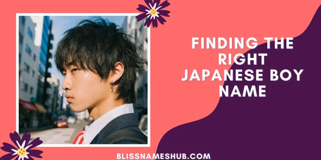Finding The Right Japanese Boy Name