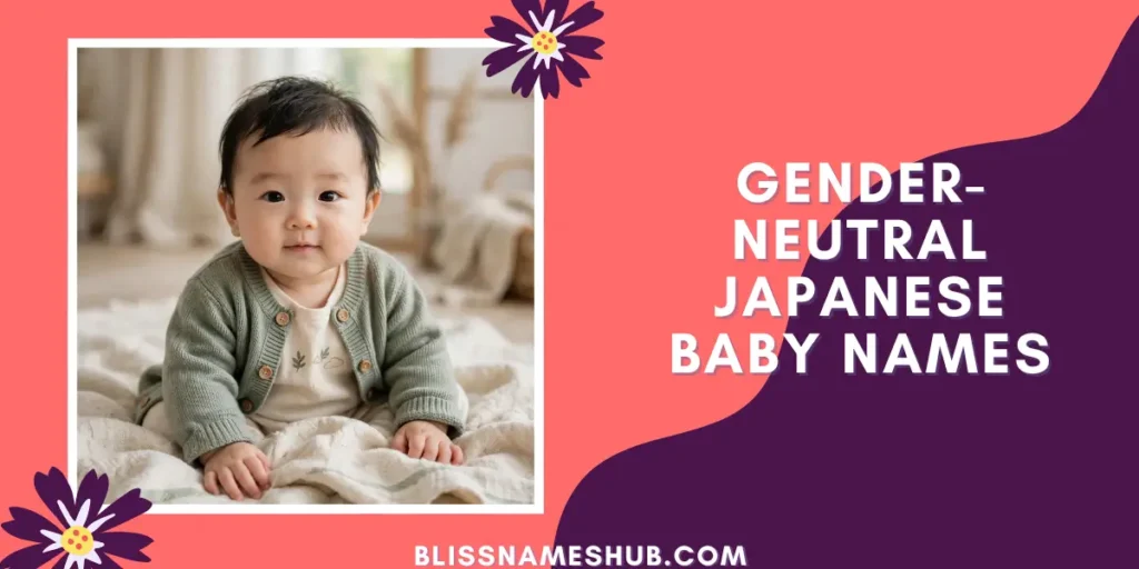 Gender-Neutral Japanese Baby Names