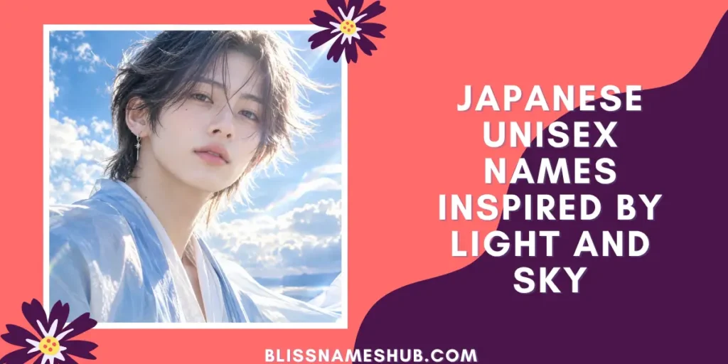 Japanese Unisex Names Inspired by Light and Sky