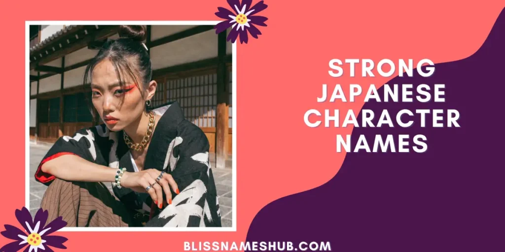 Strong Japanese Character Names