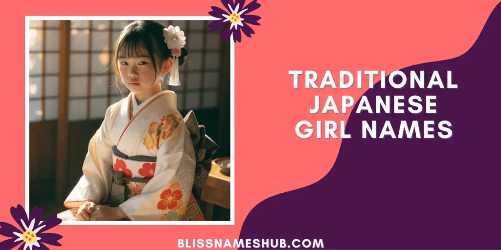 Traditional Japanese Girl Names
