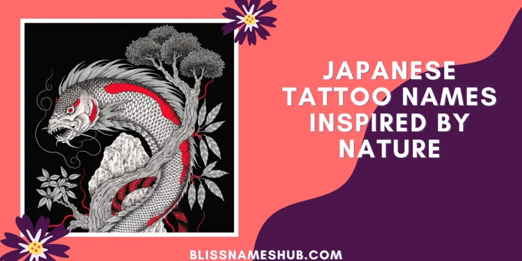 Japanese Tattoo Names Inspired by Nature